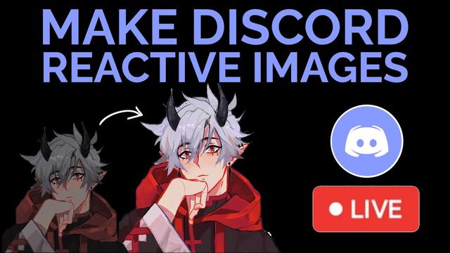 How To Get Started With Discord Reactive Images: A Beginner's Guide 2022