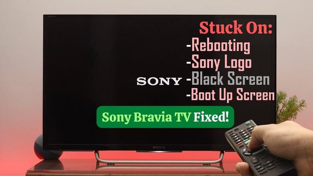 how-to-fix-sony-tv-keeps-rebooting-complete-troubleshooting-guide