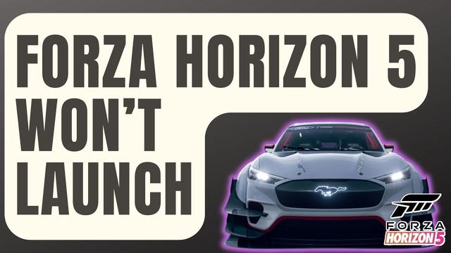 How To Troubleshoot Forza Horizon 5 Not Launching On Pc Steam Or Xbox Game Pass 9343