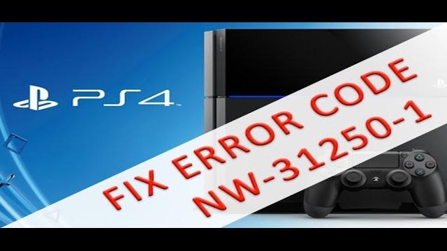 How To Fix PS4 NW-31250-1 Error - Step-by-Step Guide 2023 Update